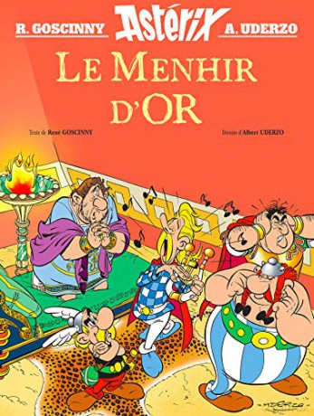 ASTERIX HORSSERIE LE MENHIR DOR: Hors collection - Album illustré ASTERIX IN FRENCH - Ren And U Goscinny [KSIĄŻKA]