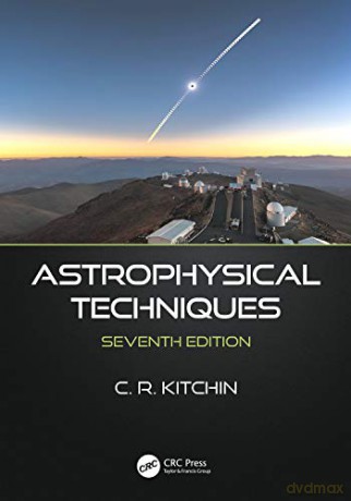 Astrophysical Techniques - C.R. Kitchin [KSIĄŻKA]