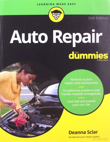 Auto Repair For Dummies, 2nd Edition - Sclar [KSIĄŻKA]