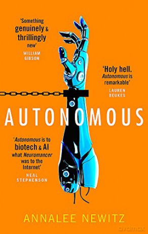 Autonomous - Annalee Newitz [KSIĄŻKA]