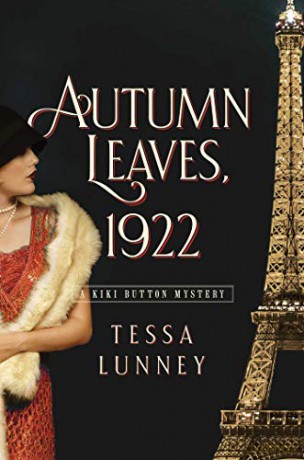 Autumn Leaves, 1922: A Kiki Button Mystery - Tessa Lunney [KSIĄŻKA]