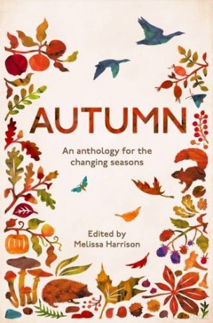 Autumn: An Anthology for the Changing Seasons - Melissa Harrison [KSIĄŻKA]