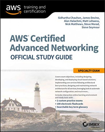 AWS Certified Advanced Networking Official Study Guide: Specialty Exam - Chauhan [KSIĄŻKA]