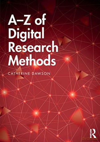A-Z of Digital Research Methods - Catherine Dawson [KSIĄŻKA]