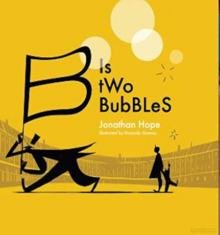 B IS TWO BUBBLES - An Alphabetical Adventure - Jonathan Hope [KSIĄŻKA]