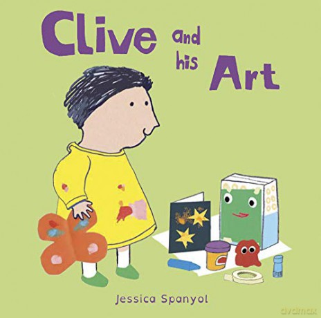 Clive And His Art: 4 (All About Clive, 4) - Jessica Spanyol [KSIĄŻKA]