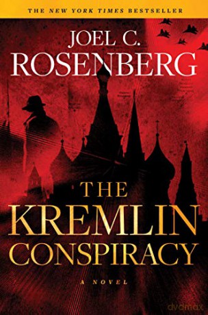Kremlin Conspiracy, The: (Book 1) - Joel C. Rosenberg [KSIĄŻKA]
