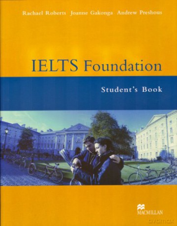 Ielts Foundation Student Book - Rachael Roberts [KSIĄŻKA]