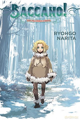 Baccano!, Vol. 5 light novel: 2001 the Children of Bottle - Ryohgo Narita [KSIĄŻKA]