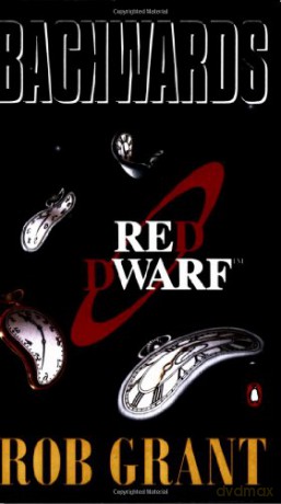 Backwards: A Red Dwarf Novel - Rob Grant [KSIĄŻKA]