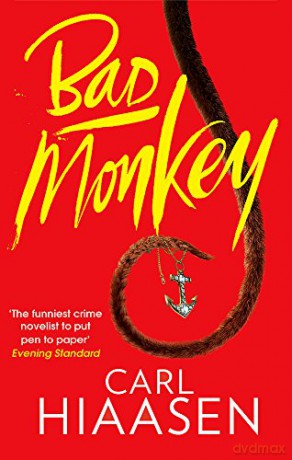 Bad Monkey - Carl Hiaasen [KSIĄŻKA]