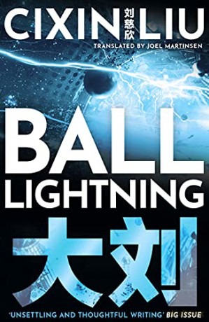Ball Lightning - Cixin Liu [KSIĄŻKA]