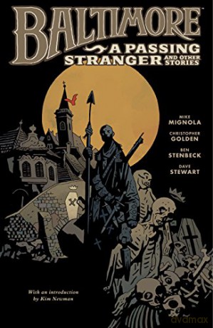 Baltimore Volume 3: A Passing Stranger and Other Stories: 03 Baltimore Hardcover - Christopher Golden [KSIĄŻKA]