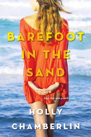 Barefoot in the Sand - Holly Chamberlain [KSIĄŻKA]