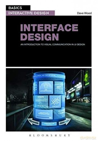 Basics Interactive Design: Interface Design [KSIĄŻKA]