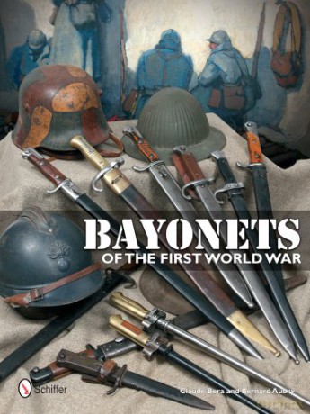 Bayonets of the First World War - Claude Bera [KSIĄŻKA]