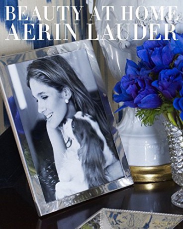 Beauty at Home: Aerin Lauder - Aerin Lauder [KSIĄŻKA]