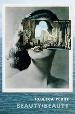 Beauty/Beauty - Winner of the Michael Murphy Memorial Prize - Rebecca Perry [KSIĄŻKA]