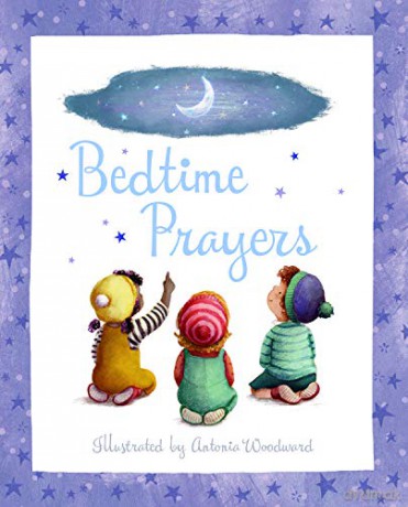 Bedtime Prayers - Antonia Woodward [KSIĄŻKA]