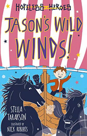 Jason's Wild Winds! (Hopeless Heroes, Book 6) - Stella Tarakson [KSIĄŻKA]