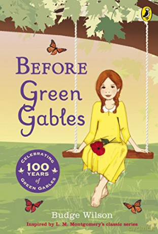 Before Green Gables - Budge Wilson [KSIĄŻKA]