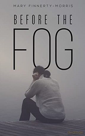 Before the Fog - Mary Finnerty-Morris [KSIĄŻKA]