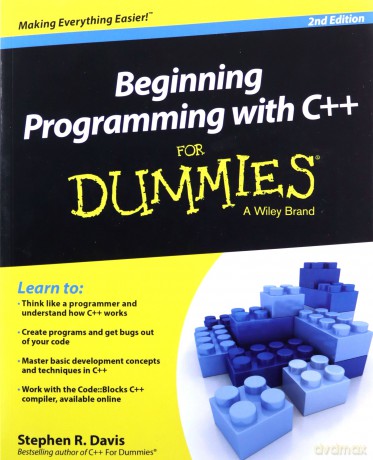 Beginning Programming with C++ For Dummies, 2nd Edition For Dummies Computers - Davis [KSIĄŻKA]