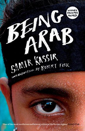 Being Arab - Samir Kassir [KSIĄŻKA]