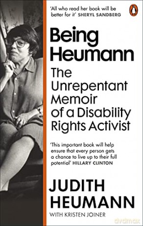Being Heumann: The Unrepentant Memoir of a Disability Rights Activist - Judith Heumann [KSIĄŻKA]