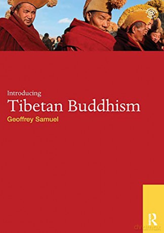 Introducing Tibetan Buddhism (World Religions) - Geoffrey Samuel [KSIĄŻKA]