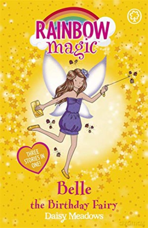 Belle the Birthday Fairy: Special Rainbow Magic - Daisy Meadows [KSIĄŻKA]