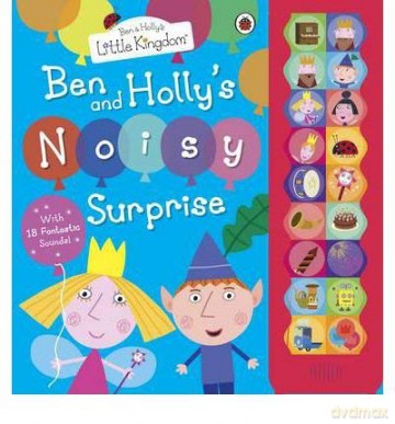 Ben And Holly's Noisy Surprise [KSIĄŻKA]