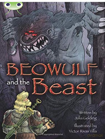 Beowulf and the Beast BUG CLUB - Julia Golding [KSIĄŻKA]