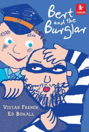Bert and the Burglar Walker Starters - Vivian French [KSIĄŻKA]