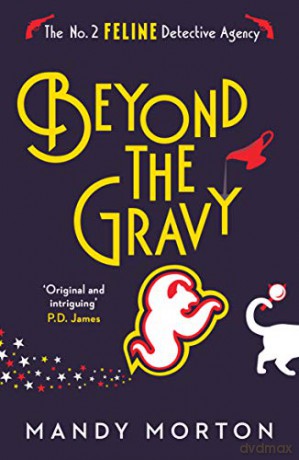 Beyond the Gravy The No. 2 Feline Detective Agency - Mandy Morton [KSIĄŻKA]