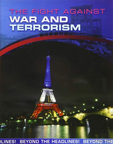 Beyond the Headlines!: The Fight Against War and Terrorism - Jilly Hunt [KSIĄŻKA]