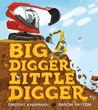 Big Digger Little Digger: 1 - Timothy Knapman [KSIĄŻKA]