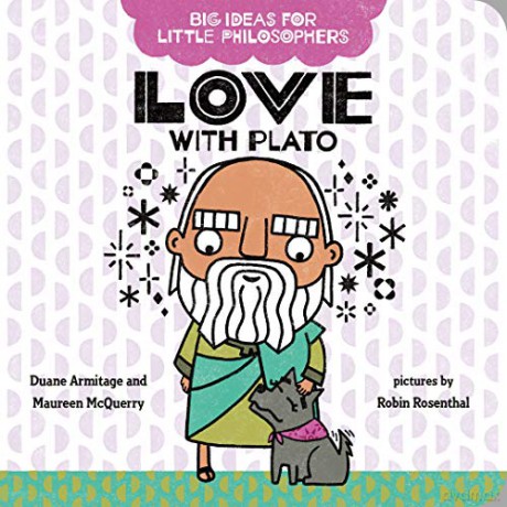Big Ideas for Little Philosophers: Love with Plato - Armitage [KSIĄŻKA]