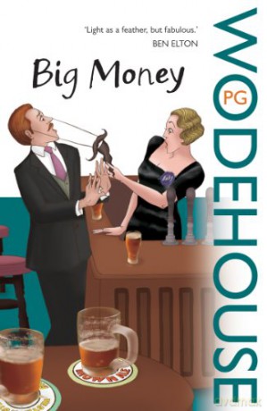 Big Money - P.G. Wodehouse [KSIĄŻKA]