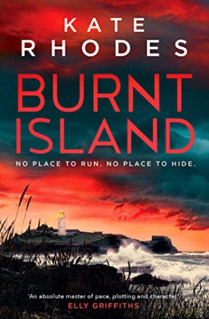 Burnt Island: A Locked-Island Mystery: 3 (Volume 3) - Kate Rhodes [KSIĄŻKA]