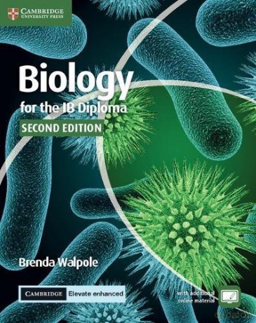 Biology for the IB Diploma Coursebook with Cambridge Elevate Enhanced Edition 2 Years - Brenda Walpole [KSIĄŻKA]