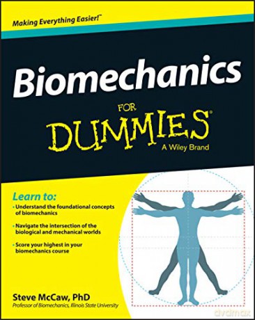 Biomechanics For Dummies - Steve McCaw [KSIĄŻKA]