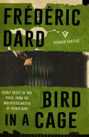 Bird in a Cage Pushkin Vertigo - Frédéric Dard [KSIĄŻKA]