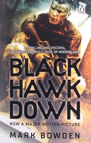 Black Hawk Down - Mark Bowden [KSIĄŻKA]
