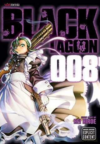 Black Lagoon Volume 8 - Rei Hiroe [KOMIKS]