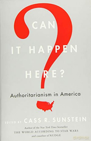 Can It Happen Here: - Cass R. Sunstein [KSIĄŻKA]
