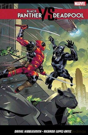 Black Panther vs. Deadpool - Daniel Kibblesmith [KSIĄŻKA]