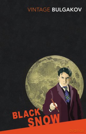 Black Snow - Mikhail Bulgakov [KSIĄŻKA]