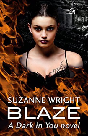 Blaze The Dark in You - Suzanne Wright [KSIĄŻKA]