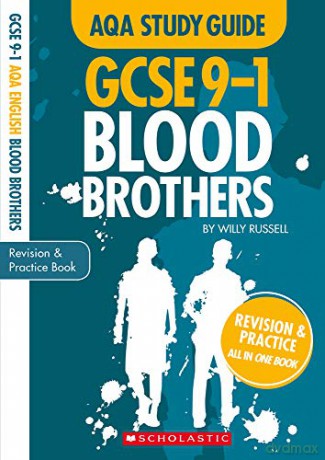 Blood Brothers: GCSE Revision Guide and Practice Book for AQA English Literature with free app GCSE Grades 9-1 Study Guides - Cindy Torn [KSIĄŻKA]